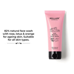 Brillare Professional Age Revival Face Wash for Anti-Aging Skin with Rose, Lotus & Orange 